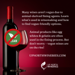 Why Most Wines Aren’t Vegan